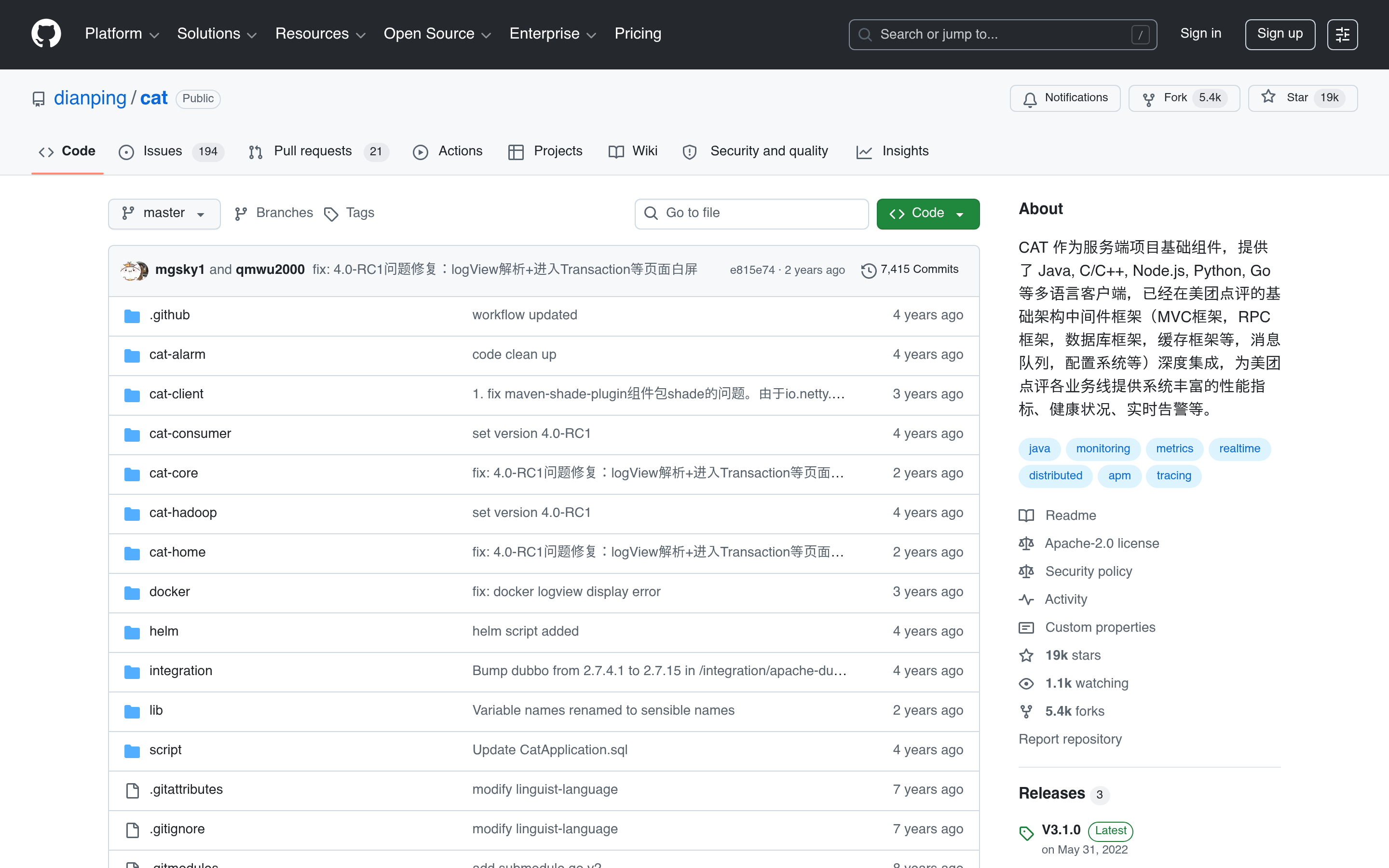 GitHub - dianping/cat: CAT 作为服务端项目基础组件，提供了 Java, C/C++, Node.js, Python, Go 等多语言客户端，已经在美团点评的基础架构中间件框架（MVC框架，RPC框架，数据库框架，缓存框架等，消息队列，配置系统等）深度集成，为美团点评各业务线提供系统丰富的性能指标、健康状况、实时告警等。 · GitHub 介面截圖